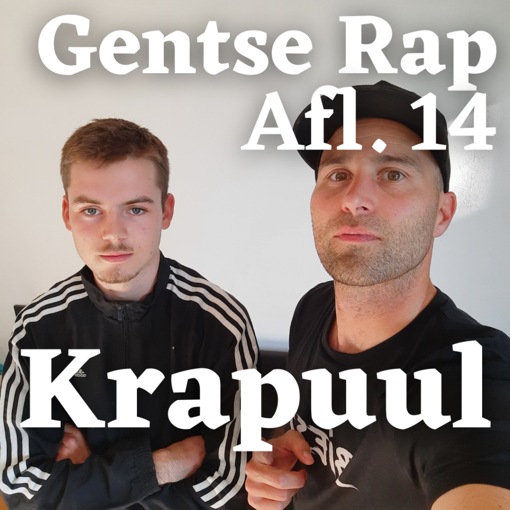 Krapuul - Gentse Rap Afl. 14
