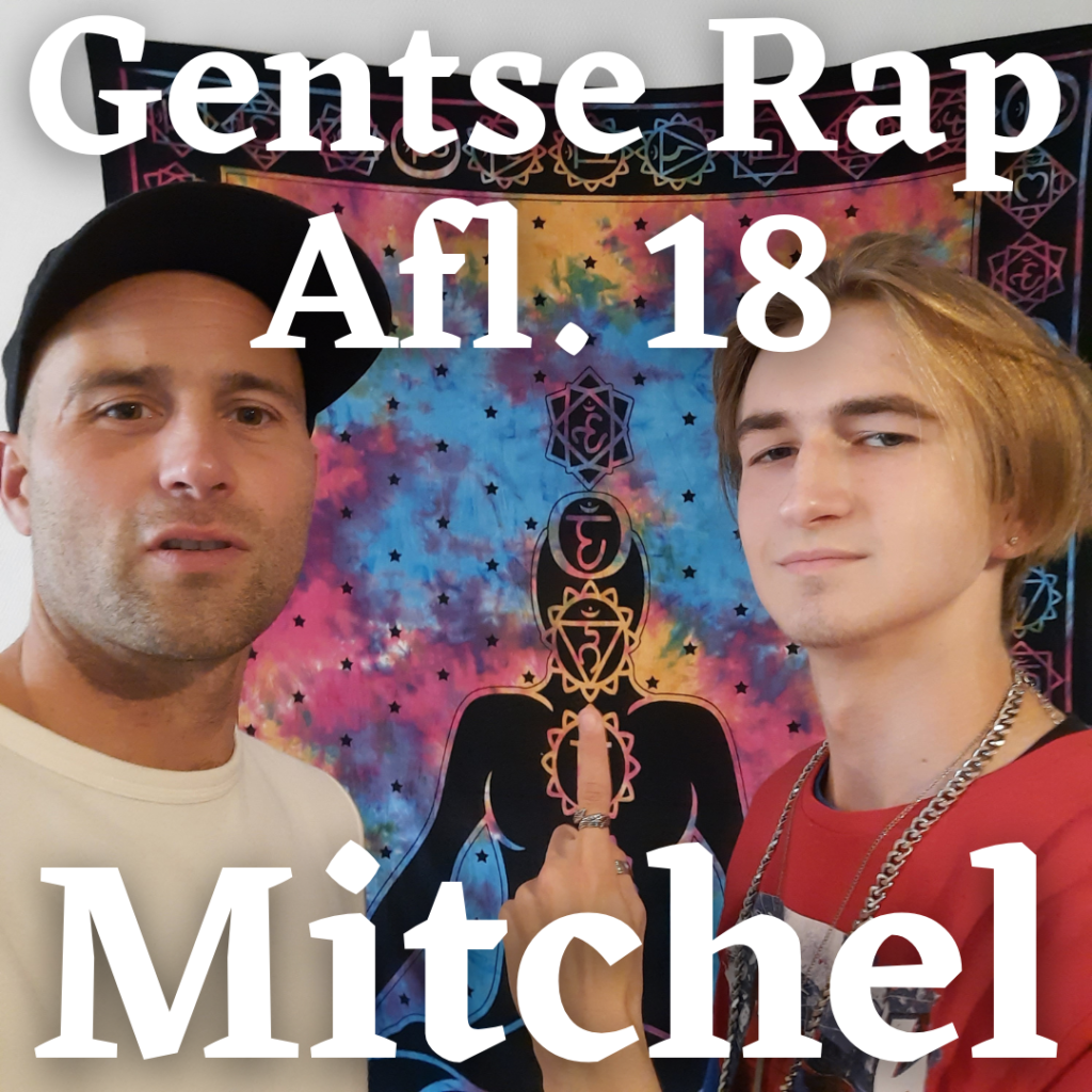 Mitchel - Gentse Rap Afl. 18